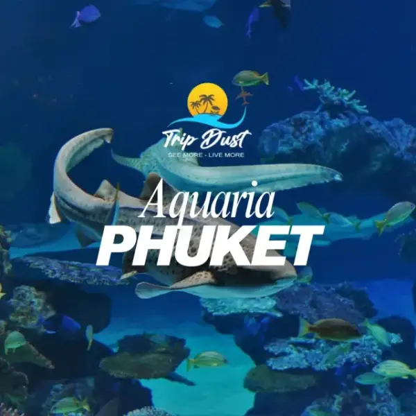 Aquaria Phuket