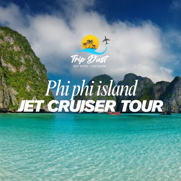 Phi Phi Island Jet Cruiser Tour