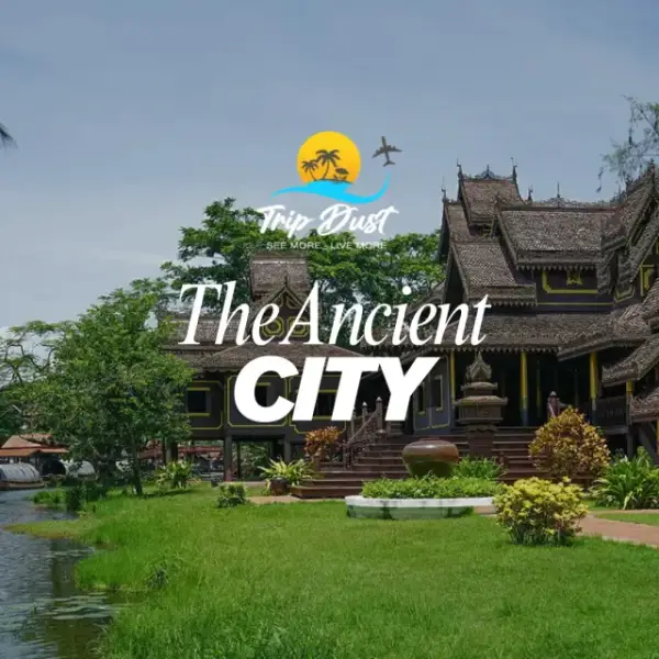 The Ancient City